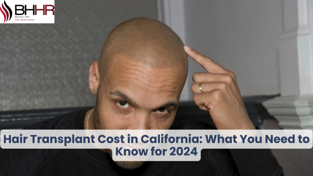 hair transplant cost in california